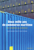Couverture Deux mille ans de commerce maritime (,Agnès Mirambet-Paris)