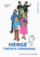 Couverture Hergé, Tintin & compagnie (Dominique Maricq)