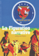 Couverture La Figuration narrative (Jean-Louis Pradel)