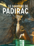 Couverture Le Gouffre de Padirac ()