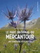 Couverture Le Parc national du Mercantour (John D. Thompson)