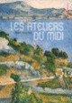 Couverture Les ateliers du Midi (Marie-Paule Vial)