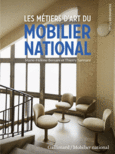 Couverture Les métiers d'art du Mobilier national (,Thierry Sarmant)