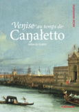 Couverture Venise au temps de Canaletto ()