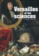 Couverture Versailles et les sciences (Catherine Arminjon)