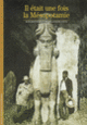 Couverture Il était une fois la Mésopotamie (Jean Bottéro,Marie-Joseph Stève)