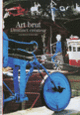 Couverture Art brut (Laurent Danchin)
