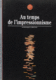 Couverture Au temps de l'impressionnisme (Dominique Lobstein)