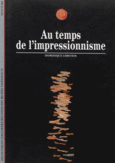 Couverture Au temps de l'impressionnisme ()