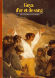 Couverture Goya d'or et de sang ()
