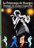 Couverture Le Printemps de Bourges (,Franck Tenaille)