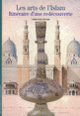 Couverture Les arts de l'Islam (Christine Peltre)