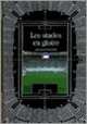 Couverture Les Stades en gloire (Bertrand Lemoine)