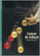 Couverture Autour du billard (Robert Albouker)