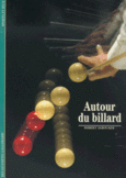 Couverture Autour du billard ()