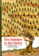 Couverture Des hommes et des forêts (Raphaël Larrère,Olivier Nougarede)