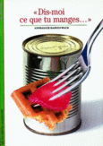 Couverture «Dis-moi ce que tu manges...» ()