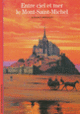Couverture Entre ciel et mer, le Mont-Saint-Michel (Jean-Paul Brighelli)