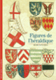 Couverture Figures de l'héraldique (Michel Pastoureau)