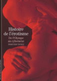 Couverture Histoire de l'érotisme ()