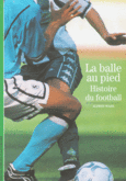Couverture La Balle au pied ()