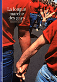 Couverture La Longue marche des gays ()
