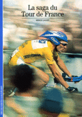 Couverture La Saga du Tour de France ()