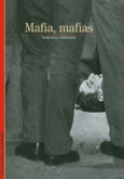 Couverture Mafia, mafias ()