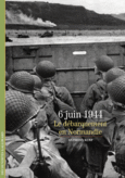 Couverture 6 juin 1944 : le débarquement en Normandie ()