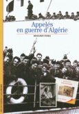 Couverture Appelés en guerre d'Algérie ()