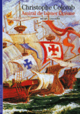 Couverture Christophe Colomb, amiral de la mer Océane ()