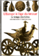 Couverture L'Europe de l'âge du bronze (Christiane Eluère,Jean-Pierre Mohen)