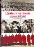 Couverture L'Histoire au cinéma ()