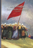 Couverture La Bretagne ()