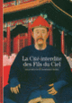 Couverture La Cité interdite des Fils du Ciel (Gilles Béguin,Dominique Morel)