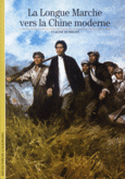 Couverture La Longue Marche vers la Chine moderne ()