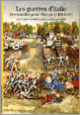 Couverture Les Guerres d'Italie (Jean-Louis Fournel,Jean-Claude Zancarini)