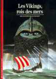 Couverture Les Vikings, rois des mers ()