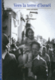 Couverture Vers la terre d'Israël (Anne Grynberg)
