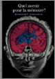 Couverture Quel avenir pour la mémoire ? (Maurice Bernard,Jacques Roubaud)