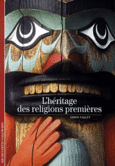 Couverture L'Héritage des religions premières ()