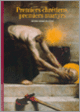 Couverture Premiers chrétiens, premiers martyrs (Pierre-Marie Beaude)