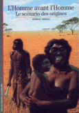 Couverture L'Homme avant l'Homme ()