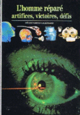 Couverture L'homme réparé (,Michel Fardeau,Henri-Jacques Stiker)