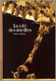 Couverture La Cité des abeilles (Bruno Corbara)