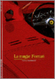 Couverture La Magie Ferrari (Jean-Louis Moncet)