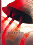 Couverture Le Sang et les hommes ()