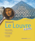 Couverture Découvrir le Louvre en famille (,Seonaid McArthur)