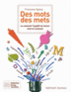 Couverture Des mots des mets (Françoise Spiess)