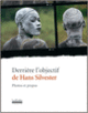 Couverture Derrière l'objectif de Hans Silvester (Hans Silvester)